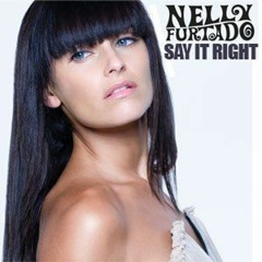 Say it right - Nelly furtado ( Aiman Beretta remix)