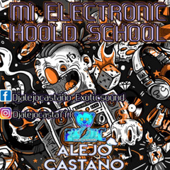 Electronic Hoold School DJalejocastaño