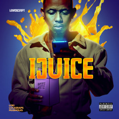 iJuice (feat. MusiholiQ, LucasRaps & Loki.)