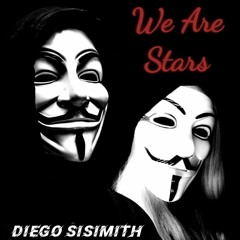 DIEGO SISIMITH - We Are Stars