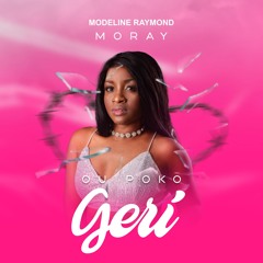 Modeline Raymond OU POKO GERI