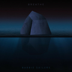 Barbie Sailers - Breathe