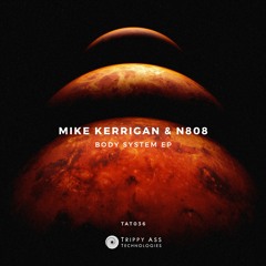 Mike Kerrigan & n808 - Out At Night