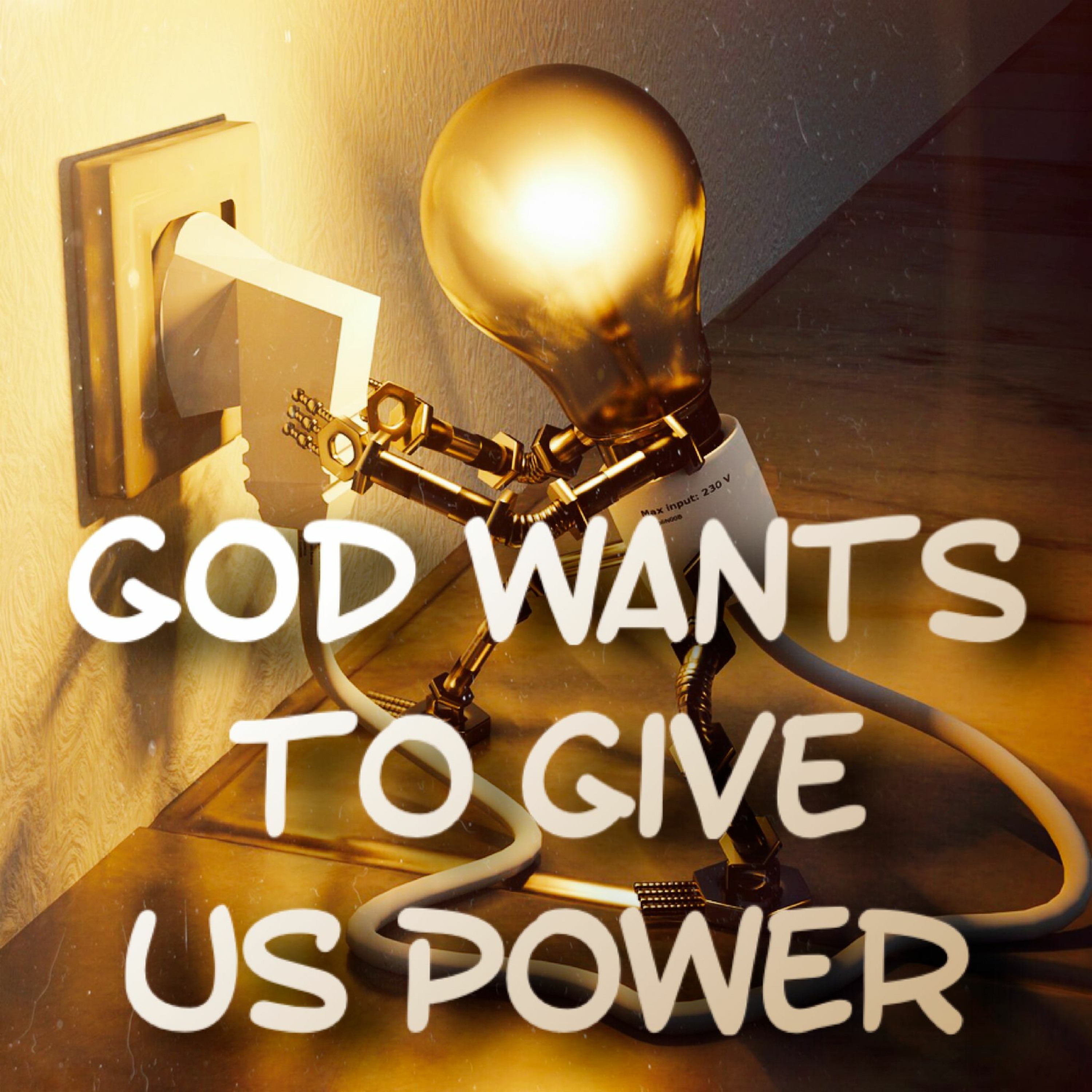 2/12/23 - God Wants To Give Us Power episode artwork