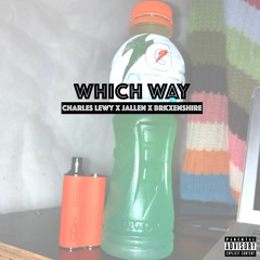 Which Way (Feat. Jallen & Brxkenshire)