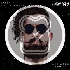 Jacky - Colly Wolly (Jack Wood Remix)[FREE DOWNLOAD]
