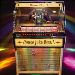 House Juke Boss #04 - DJ Brian RESET - THX records - 20221120