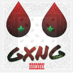 GXNG (PROD.@NICKNOXXOTB)