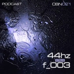 44hz b2b Soām | Combine Podcast 21