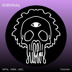 JNTN, KODA - Fusion (Original Mix) [SUBIOS RECORDS]