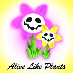 alive like plants ft. david shawty