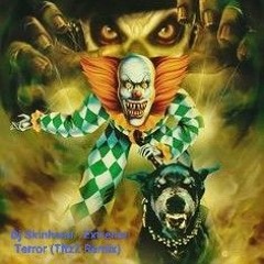 Dj Skinhead - Extreme Terror (TitzZ Remix)