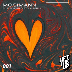 Mosimann ft. La Perla - El Enamorao