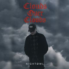 CLOUDS OVER CLOUDS