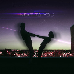 Evnlost - Next To You