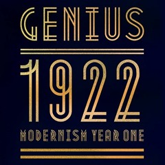 Constellation Of Genius: 1922: Modernism Year One Kevin Jackson BEST