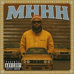 MHHH (PROD. 10$TINA & DOWN$OUTH9OON)