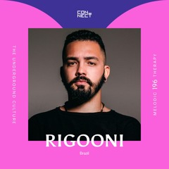 RIGOONI @ Melodic Therapy #196 - Brazil