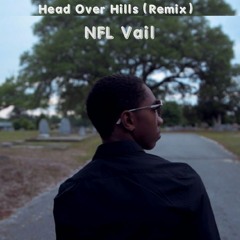 Head Over Hills (Remix)