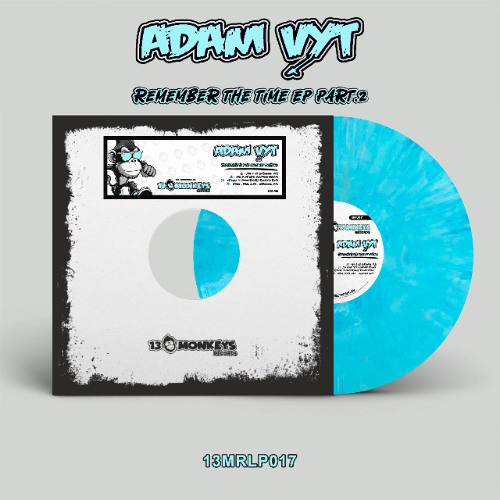 [13MRLP017] Adam Vyt - Remember The Time E.P. Part.2