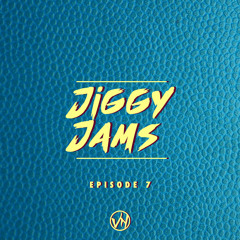 Victor Niglio Presents: Jiggy Jams - Episode 7