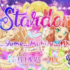 Aikatsu on Parade! x Aikatsu Stars! STARDOM ~ Yume, Rola, Ako, Mahiru, Mio ~