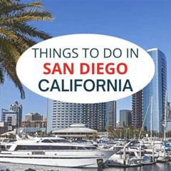 Best Things To Do In San Diego March 2025 Tours Reviews