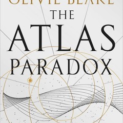 PDF Download The Atlas Paradox (The Atlas, #2) - Olivie Blake