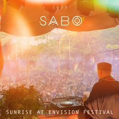 SABO - Sunrise at Envision Festival 2023