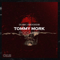 DUSKCAST 012 l Tømmy Mørk