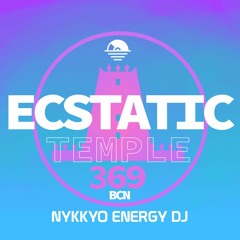Ecstatic Temple 369 - Nykkyo Energy DJ (Dec 10 2022)