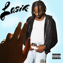 LASIK ! (prod. @yvng.once)