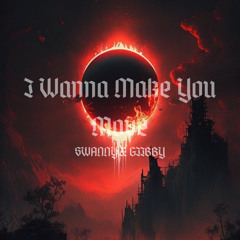 [FREE DL] SWANNY X GIIBBY - I Wanna Make You Move