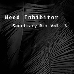 Mood Inhibitor - Atmospheric Jungle mix Vol 1. (deep, jazzy)