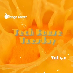 Tech House Tuesday - Vol 4.0