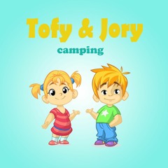 Tofy and Jory " Camping "
