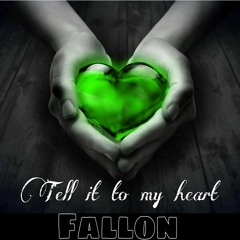 Fallon - Tell It To My Heart (sample)💚Out on Acceleration Digital