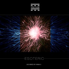 ESOTERIC Chapter 002 Mixed By ANNA V.