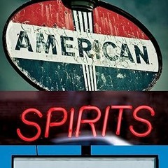 Free AudioBook American Spirits by Russell Banks 🎧 Listen Online