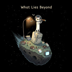 What Lies Beyond