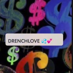 DRENCHLOVE