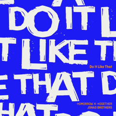 Do It Like That - TXT, Jonas Brothers (Preview Ver.)