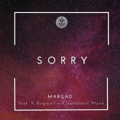 Sorry (feat. K-Bagwell x Chameleon Monk)