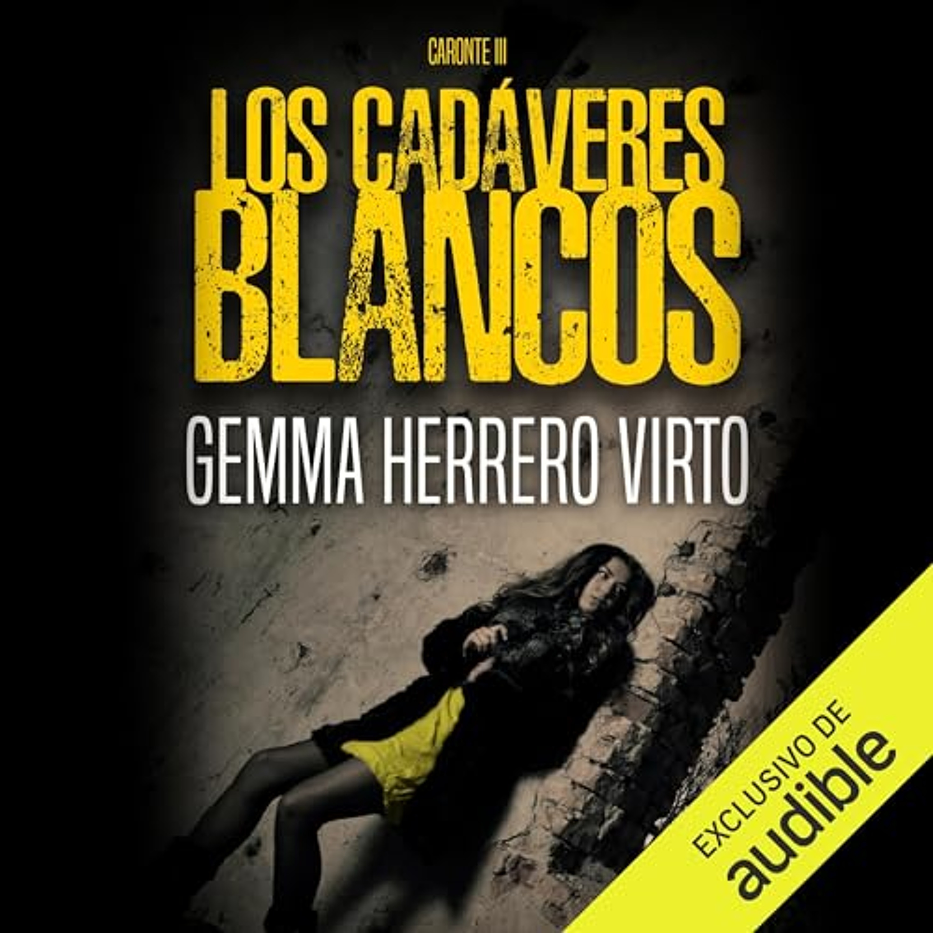 Los cadáveres blancos (Audiolibro) | Prueba Gratis