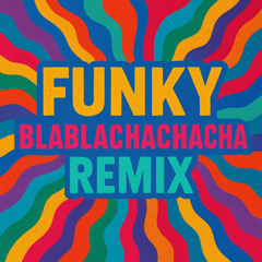 BlaBla ChaCha Beat (Modulink Remix)