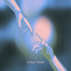 M'EYE HEAD