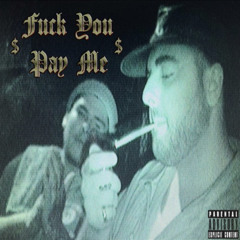 DOM - FUCK YOU PAY ME (Prod. DJ Violence)