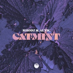 Rhodz & Auvic - Catmint