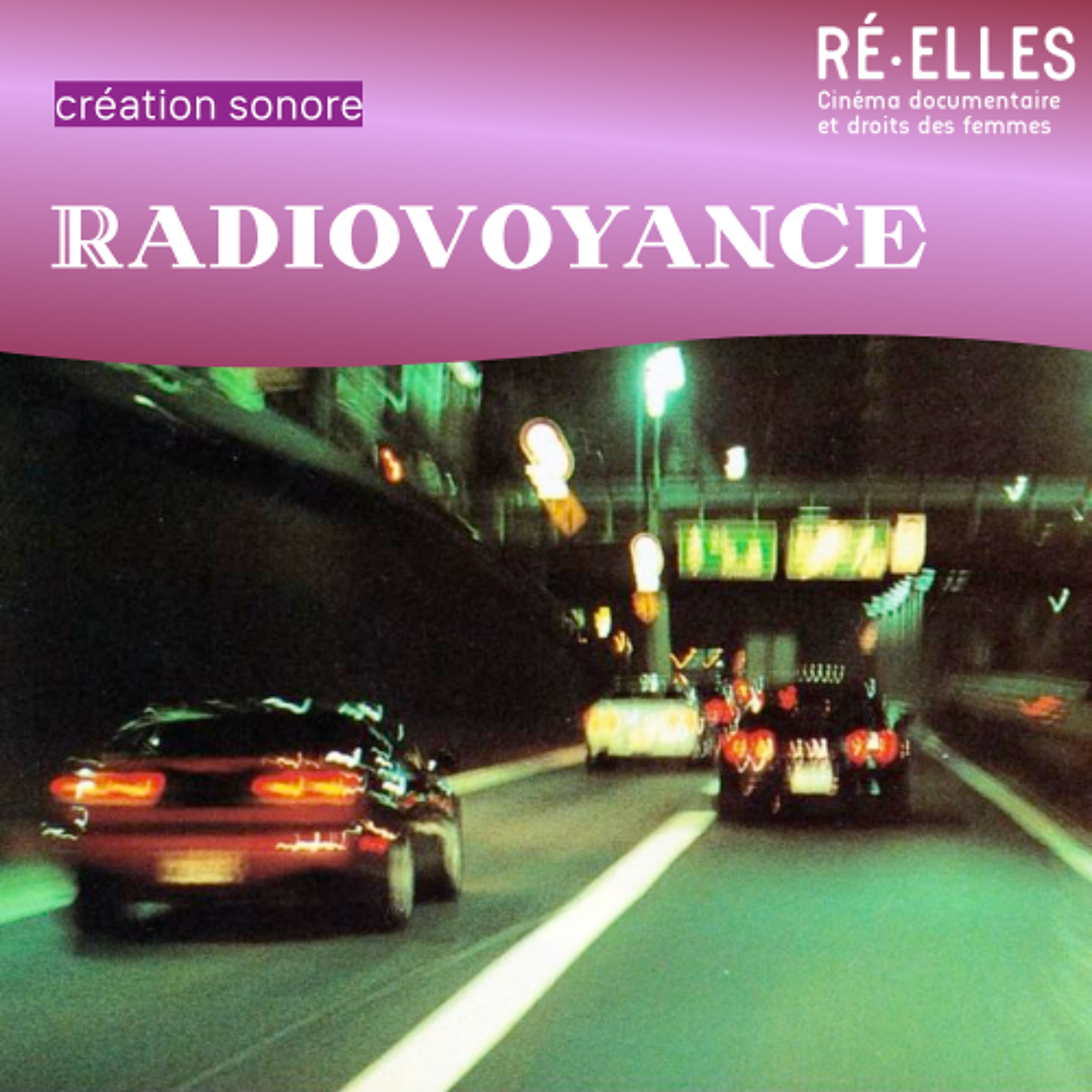 RADIOVOYANCE – Création sonore : mars 2026