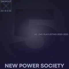x5 : NEW POWER SOCIETY